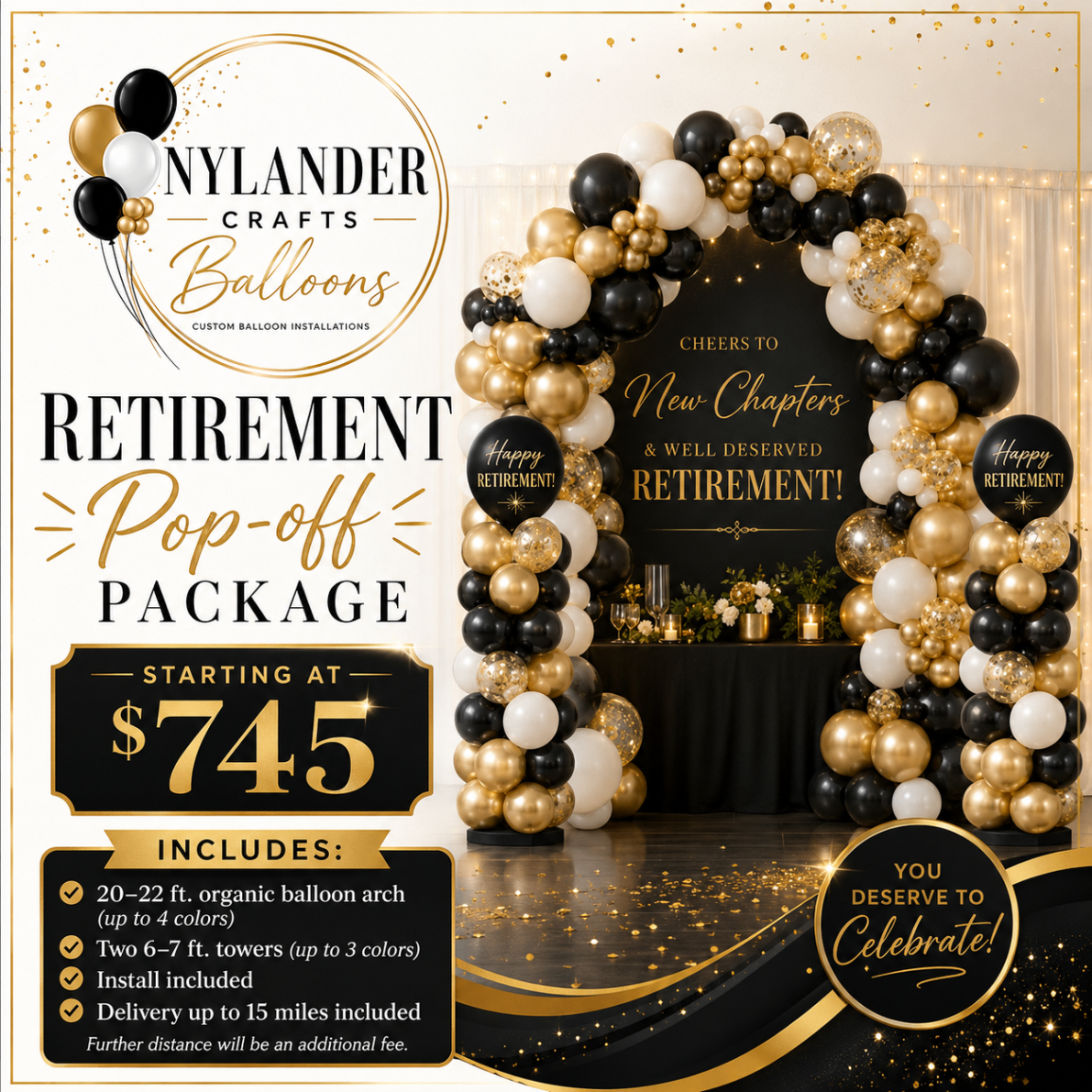 Retirement balloon package with black, white, and gold organic arch and towers around a celebration backdrop.